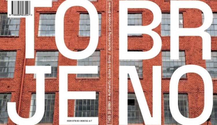 Nový průvodce Brnem a okolím To je Brno