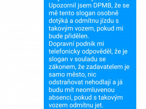 Řidič brněnské hromadné dopravy odmítá jezdit autobusem se sloganem „Zdravé školství bez inkluze“ od hnutí SPD. Uráží to jeho děti