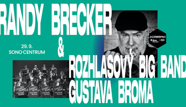 Trumpetista Randy Brecker a Rozhlasový Big Band Gustava Broma oslaví na JazzFestBrno 100 let brněnského Českého rozhlasu