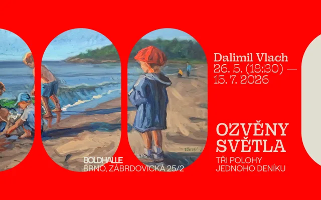 Výstava Ozvěny světla – Dalimil Vlach v Boldhalle