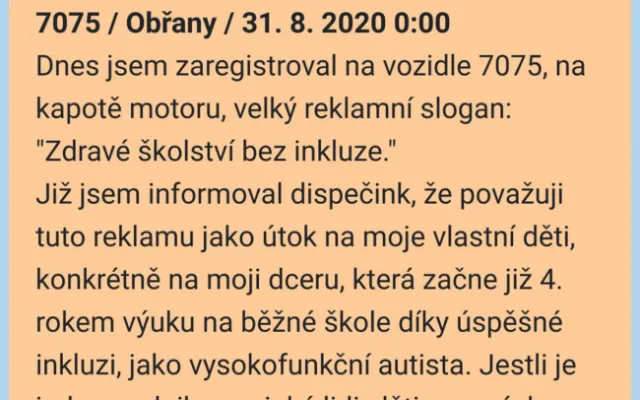Řidič brněnské hromadné dopravy odmítá jezdit autobusem se sloganem „Zdravé školství bez inkluze“ od hnutí SPD. Uráží to jeho děti