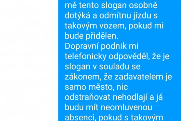 Řidič brněnské hromadné dopravy odmítá jezdit autobusem se sloganem „Zdravé školství bez inkluze“ od hnutí SPD. Uráží to jeho děti
